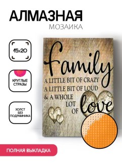Алмазная мозаика без подрамника &quot;Надпись Family&quot;, 15х20 см