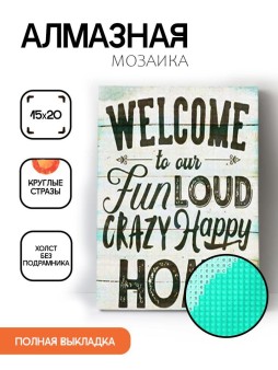 Алмазная мозаика без подрамника "Welcome", 15х20 см